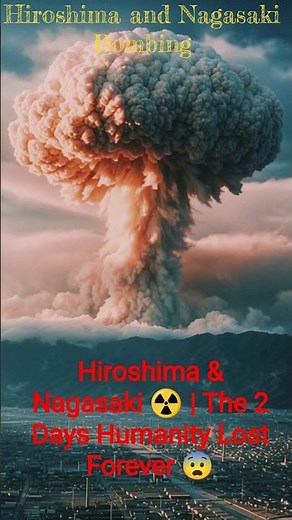 Hiroshima & Nagasaki ☢️ | The 2 Days Humanity Lost Forever 😨 #darkhistory #nuclearsubs