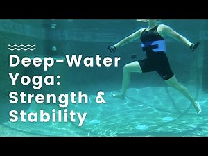 Post-Workout Water Yoga: Strength, Balance & Recovery
