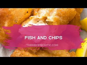 Fish and Chips I The Recipe Critic