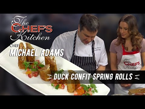 Duck Confit Spring Rolls | Chef Michael Adams