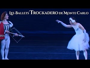 Les Ballets Trockadero de Monte Carlo