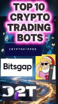 Crypto Trading Bots Top 10