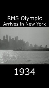 RMS Olympic Arrives in New York 1934 #Titanic #rmsolympic #typ | Titanic Empire