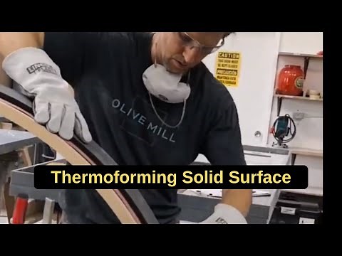 Bending Corian Solid Surface - Thermoforming
