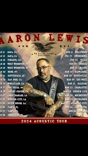 2024 Aaron Lewis Tour Can't wait to celebrate with all my greatest fan...love you all