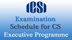 ICSI CS Executive December 2025 Time Table Released – Complete Exam Schedule & Key Dates