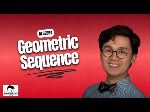 ALGEBRA: Lesson on Geometric Sequence by Dr. E | Numberbender