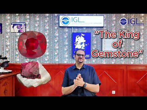 Ruby: The King of Gemstones | Ruby: Raja Segala Batu Permata | Science, History & Legendary Rubies