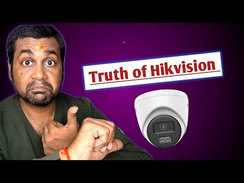 Hikvision की सच्चाई? Hikvision Camera should buy or not ?