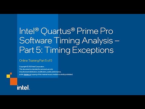 Intel® Quartus® Prime Pro Software Timing Analysis – Part 5: Timing Exceptions