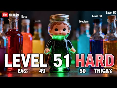 Level 49 to Water Sort Puzzle Level 51 Hardest Level 😱 Big Doll Challenge 💚