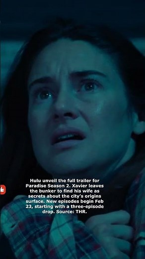 Paradise Season 2 Trailer Sends Xavier Above Ground — ScreenNext News — Feb 1, 2026