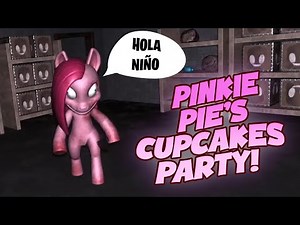 LA FIESTA DE PINKIE!! || MLP Pinkie Pie's Cupcake Party [Parte 1]