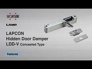 [FEATURE] Learn More About our LDD-V - Lapcon door damper - Sugatsune Global