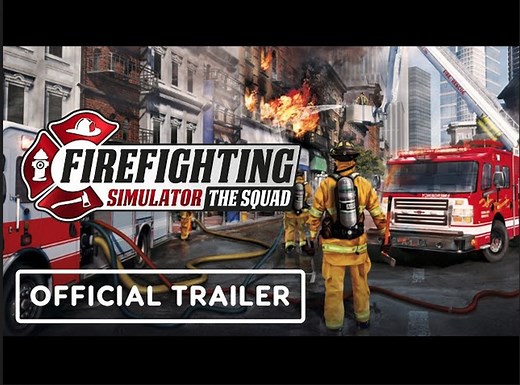 Firefighting Simulator: The Squad | Official Console Release Trailer