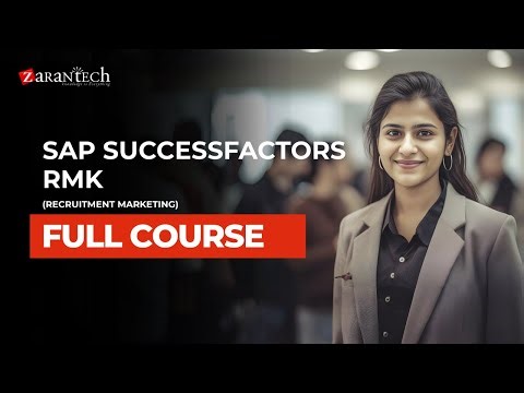 SAP SuccessFactors RMK (Recruitment Marketing) Full Course | ZaranTech