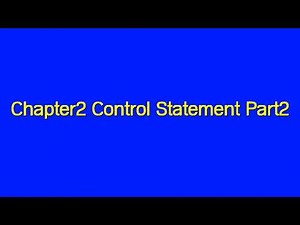 Java Chapter2 Control Statement Part2