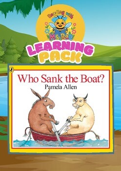 Who Sank the Boat? by Pamela Allen – Literacy Learning Pack | Reading With Ms Be