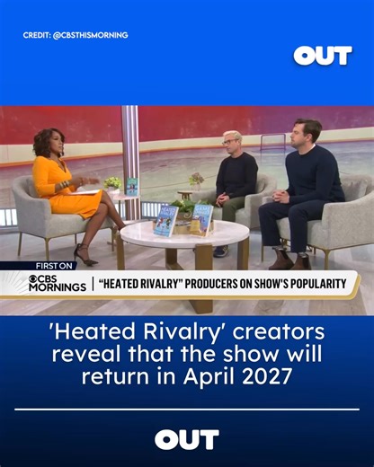 “Just enjoy the yearn.” ❤️‍🔥 After months of teasing (and edging) since the season one finale, fans are finally getting an update on when ‘Heated Rivalry ‘will return. The show’s creatives, Jacob Tierney and Brendan Brady, announced today on ‘CBS Mornings’ that season two is set to premiere in April 2027. Looks like 2027 is shaping up to be a very good year for the #HeatedRivalry fandom. 🏒 | Out Magazine