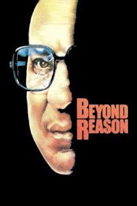 Beyond Reason - Movie