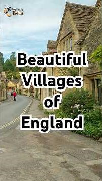 🇬🇧 Most Beautiful Villages of England You Need to See! 🏡✨ | ‪@NomadicBella‬