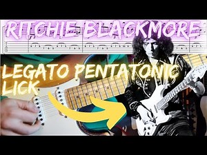 Ritchie Blackmore - Guitar Pentatonic Lick Lesson (Legato, Slow & Tabs)
