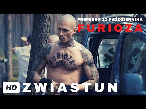 FURIOZA - oficjalny zwiastun. W kinach 22.10.2021!