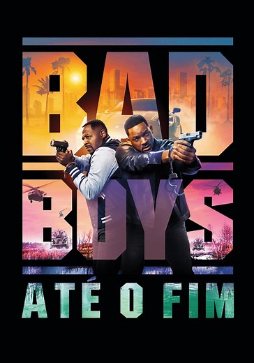 Bad Boys: Tudo ou Nada filme - Veja onde assistir
