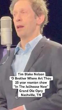 Tim Blake Nelson performs ‘’In The Jailhouse Now’’ on 2/28/26 Grand Ole Opry #obrotherwhereartthou
