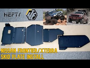 Hefty Fabworks Nissan Frontier/Xterra Skid Plate Installation