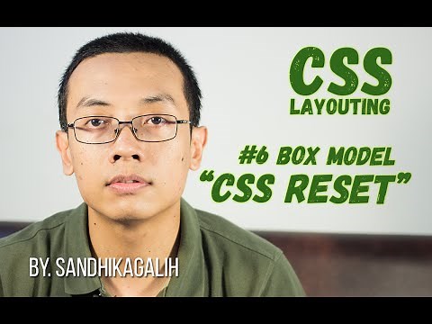 CSS Layouting - #6 Box Model : CSS Reset