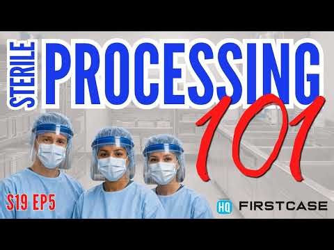 Sterile Processing 101: Sterilization Methods Explained - Steam, Low-Temp, & IUSS
