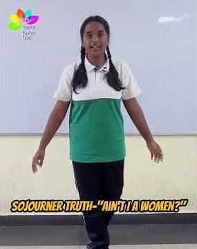 SOJOURNER TRUTH – “AIN’T I A WOMAN?” [Declamation Speech] #DrDasarathanInternationalSchool