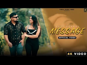 Message (Official Video) Lavi Samrao | Thrill Music Vibes | Latest Punjabi Song 2025
