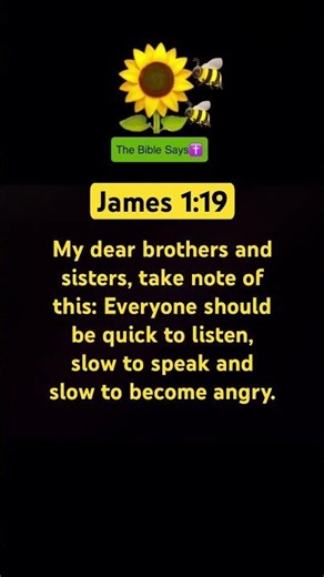 My dear brothers and sisters 🌻James 1:19 | Bible verse #faith #christian #amen #jesuschrist #god