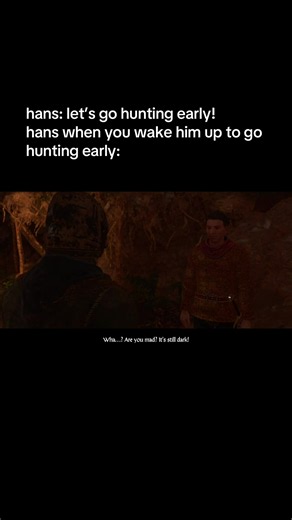 “liiiihgt, you dolt” 👹 i love bothering hans so much #kcd2 #kingdomcomedeliverance2 #hansry
