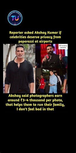 Reporterask Akshay Kumar if celebrities deserve privacy from paparazzi at airports #trending #viral