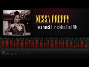 Nessa Preppy - Issa Snack (Precision Road Mix) [2019 Soca]