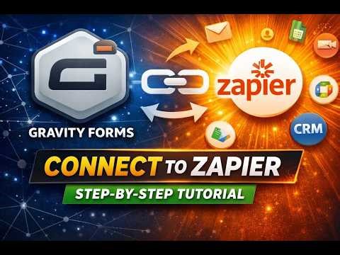 Gravity Forms + Zapier: Complete Setup Guide