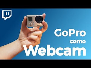 Cómo usar una GoPro Hero3 como Webcam