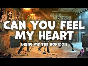 Bring Me The Horizon - Can You Feel My Heart (Lyrics)
