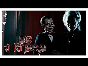 El muñeco MÁS TENEBROSO de las películas: El títere | Resumen | Critica