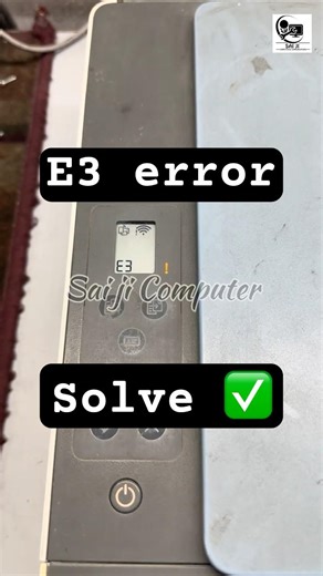 HP Smart Tank 585 printer error E3 ❌ solve @Saijicomputer #printerrepair #viral #trendingshorts