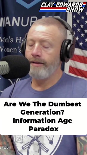 Internet age, info age—we've got the world at our fingertips, yet we're the dumbest generation ever? Anyone else feel this? #InternetAge #InformationAge #DumbGeneration #ClayEdwardsShow #WYAB