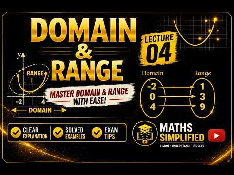 Domain and Range Explained with Examples | Functions Lecture 04