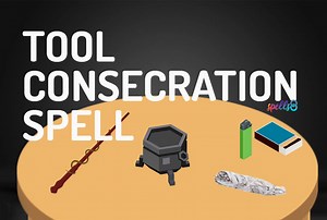 ▶️ Consecrate your Tools with a Simple Spell