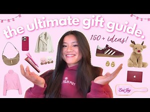 THE ULTIMATE GIFT GUIDE 💖🎄🛍 150+ IDEAS FOR YOUR WISHLIST!