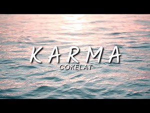 Cokelat - Karma (Lyric)