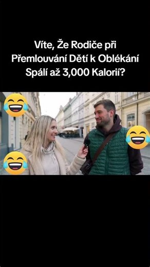 Ptali Jsme Se Lidí, Jestli Ví, Že Rodiče při Přemlouvání Dětí k Oblékání Spálí až 3000 Kalorií!#vtip