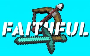 【材质包】Faithful 32x [Minecraft我的世界]
